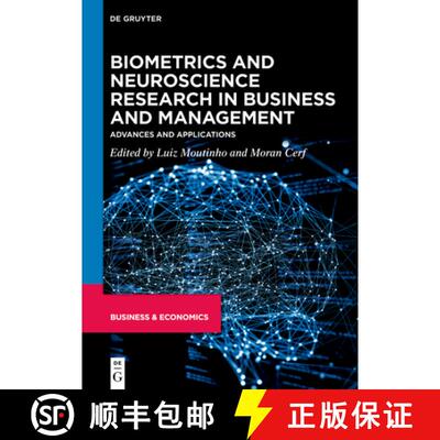 【3-4周达】Biometrics and Neuroscience Research in Business and Management: Advances and Applications [9783110708431]