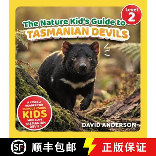 【3-4周达】The Nature Kid's Guide to Tasmanian Devils: A Level 2 Reader for Curious Young Kids Who Lo... [9798898181352]