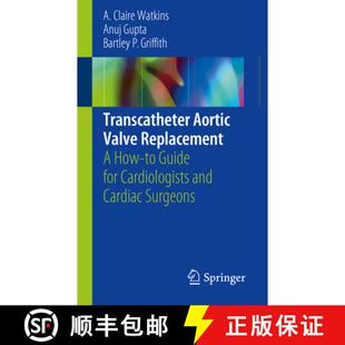 Replacement and Valve Transcatheter Cardiac Cardiologists How Surgeons Guide Aortic for 4周达 9783319933955