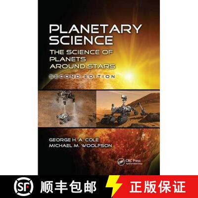 【3-4周达】精装 Planetary Science: The Science of Planets around Stars, Second Edition [9781138406209]