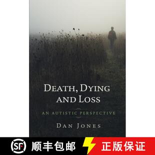 Death 9780244314071 3周达 Loss and Dying Perspective Autistic
