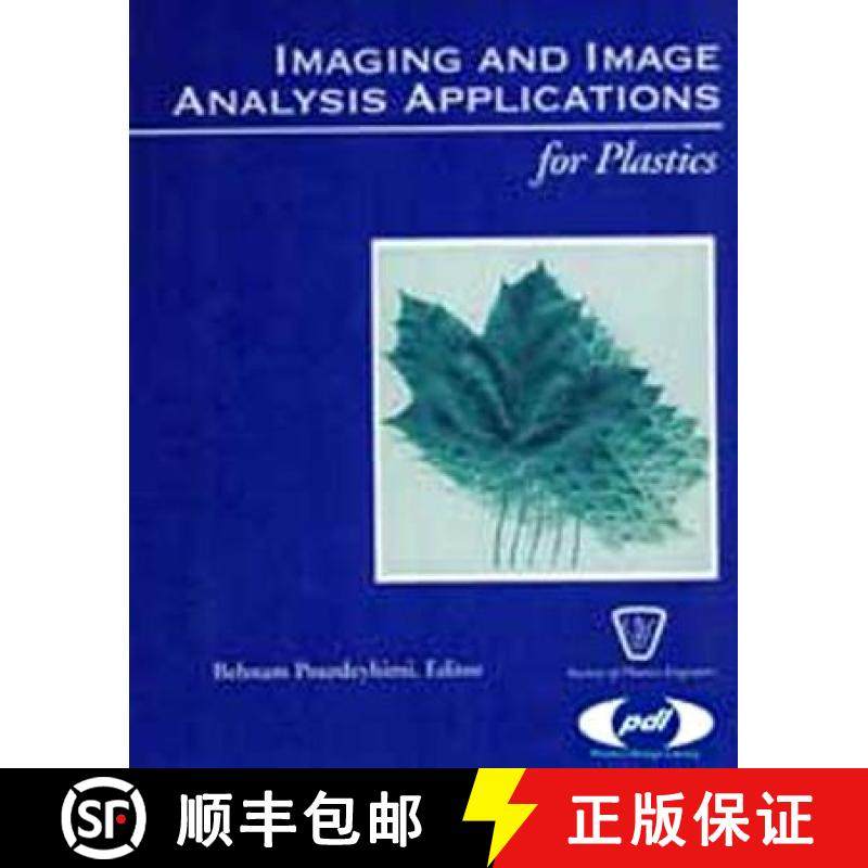 【3-4周达】Imaging and Image Analysis Applications for Plastics [9781884207815]
