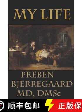 【3-4周达】My Life: Preben Bjerregaard, MD, Dmsc [9781945594496]