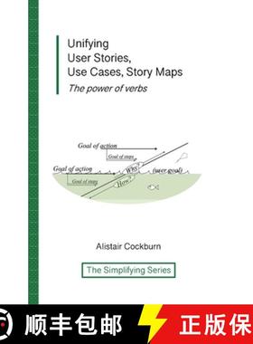 预订 Unifying User Stories, Use Cases, Story Maps: The power of verbs [9781737519768]