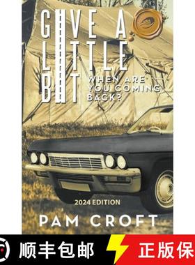 【3-4周达】Give a Little Bit: When Are You Coming Back? [9781633378414]