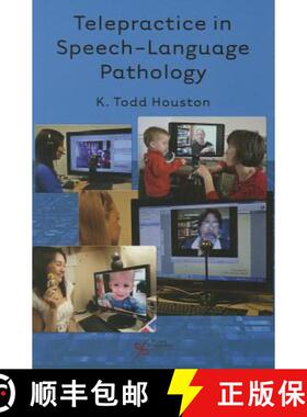 【3-4周达】Telepractice in Speech-Language Pathology [9781597564793]