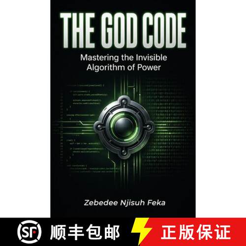 【3-4周达】The God Code: Mastering the Invisible Algorithm of Power [9781918674309]
