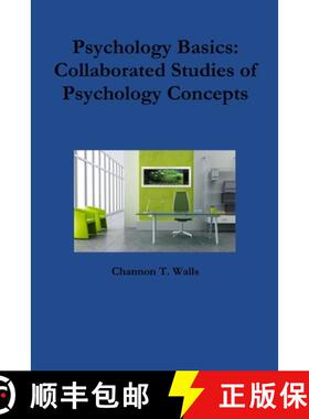 【3-4周达】Pyschology Basics: Collaborated Studies of Psychology Concepts [9781329633865]
