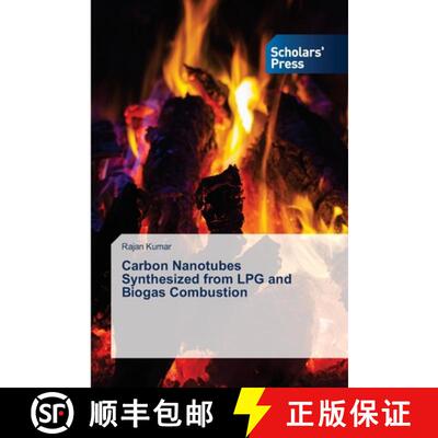 预订 Carbon Nanotubes Synthesized from LPG and Biogas Combustion [9786138948452]