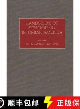 预订 Handbook of Schooling in Urban America [9780313284120]