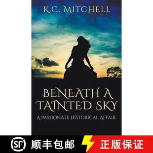 Beneath 4周達 Sky Tainted Historical 9798223024163 Affair Passionate