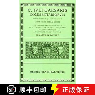 【3-4周达】Caesar Commentarii. II. (Civil War): (Bellum Civile, cum libris incertorum auctorum de Bel... [9780198146032]