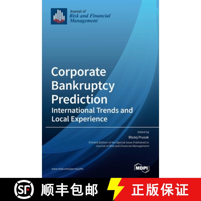 【2-3周达】Corporate Bankruptcy Prediction: International Trends and Local Experience [9783039289110]