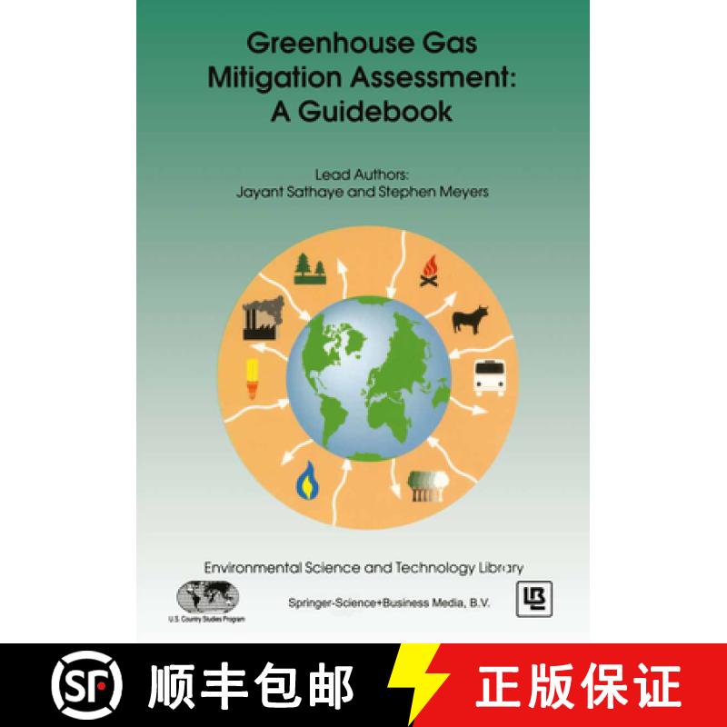 【3-4周达】Greenhouse Gas Mitigation Assessment: A Guidebook [9780792337812]
