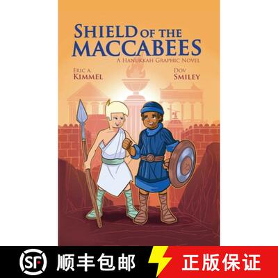 【3-4周达】Shield of the Maccabees: A Hanukkah Graphic Novel [9781681155715]