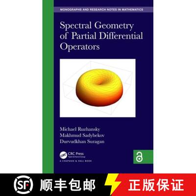 【3-4周达】精装 Spectral Geometry of Partial Differential Operators [9781138360716]