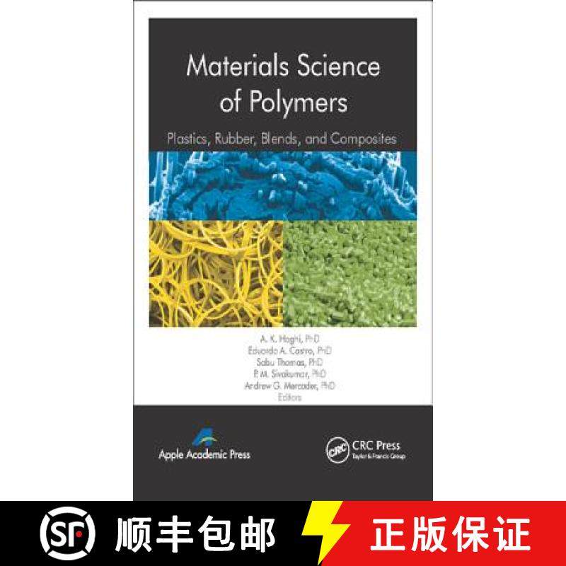 【3-4周达】Materials Science of Polymers: Plastics, Rubber, Blends and Composites [9781771880664]