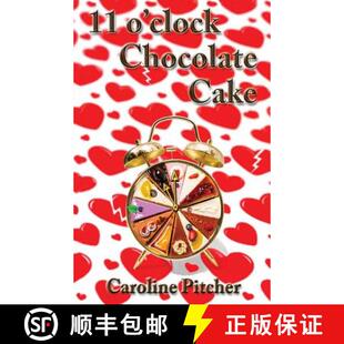 预订 11 O'Clock Chocolate Cake [9780954837358]