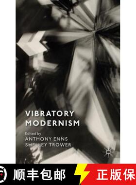 【3-4周达】Vibratory Modernism [9781137027245]