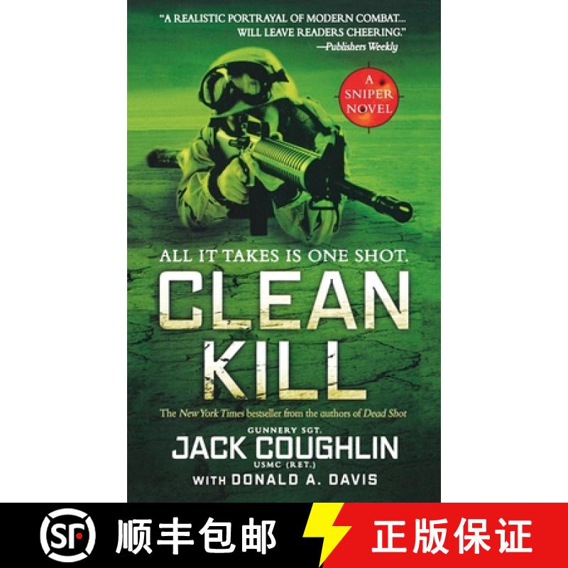 【3-4周达】Clean Kill: A Sniper Novel [9781250891105]