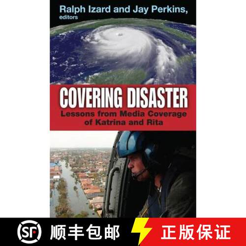 【3-4周达】精装 Covering Disaster: Lessons from Media Coverage of Katrina and Rita [9781138521384]