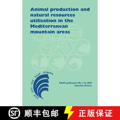 预订 精装 Animal Production and Natural Resources Utilisation in the Mediterranean Mountain Areas [9789076998565]