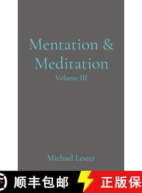 【3-4周达】Mentation & Meditation: Volume III [9781739794026]