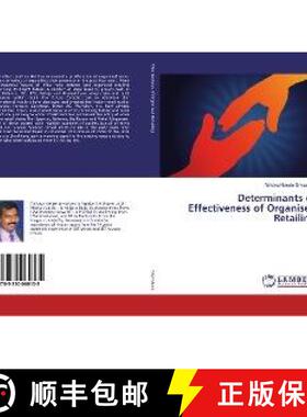 预订 Determinants of Effectiveness of Organised Retailing [9783330060135]
