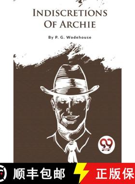【3-4周达】Indiscretions Of Archie [9789357278270]