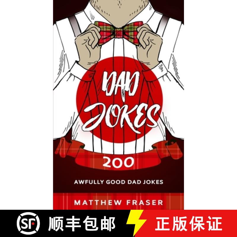 【3-4周达】Dad Jokes: 200 Awfully Good Dad Jokes [9781989626610]