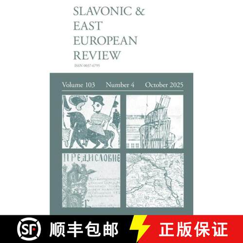 【3-4周达】Slavonic & East European Review (103.4) 2025 [9781839547133]