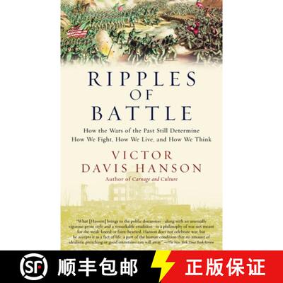 【3-4周达】Ripples of Battle: How Wars of the Past Still Determine How We Fight, How We Live, and How... [9780385721943]