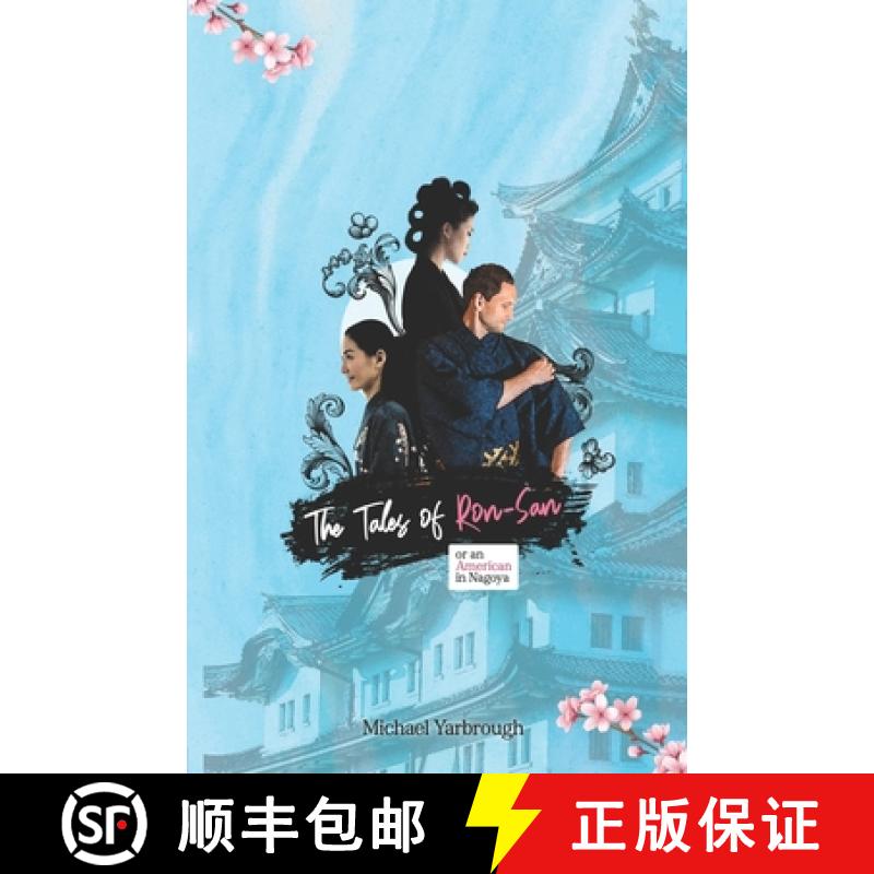 【3-4周达】The Tales of Ron-San or an American in Nagoya [9781958126110]
