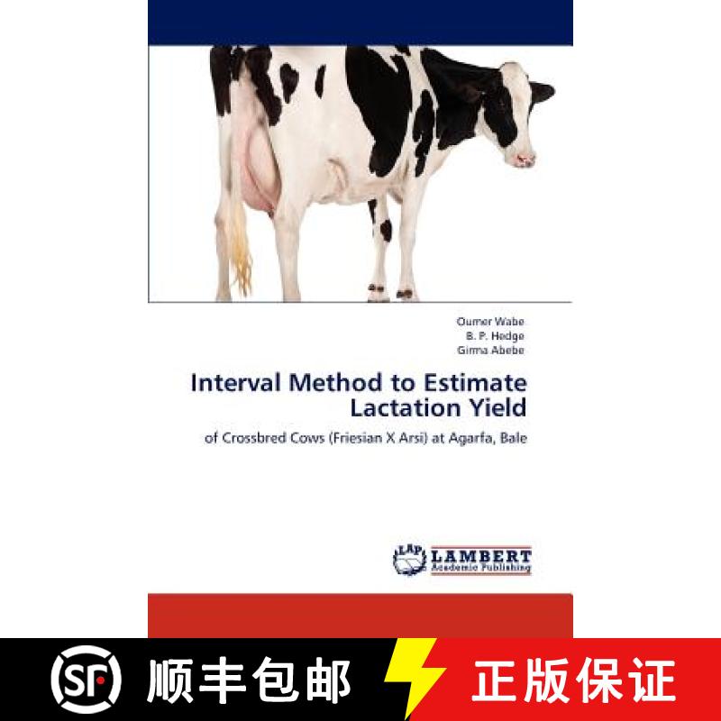 预订 Interval Method to Estimate Lactation Yield [9783846525548]