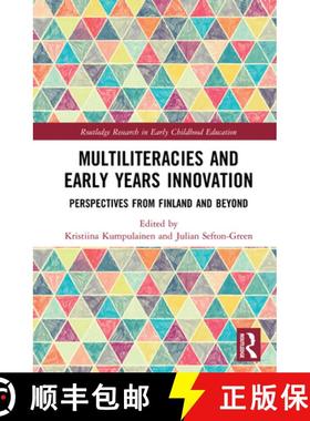 【3-4周达】Multiliteracies and Early Years Innovation: Perspectives from Finland and Beyond [9781138361607]