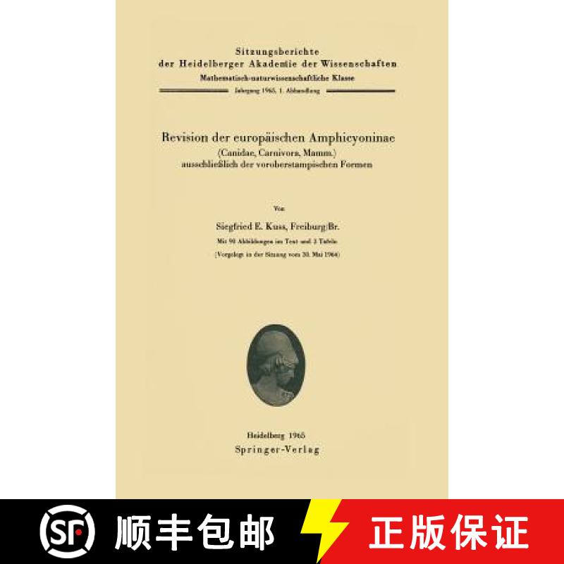 【3-4周达】Revision Der Europäischen Amphicyoninae: (Canidae, Carnivora, Mamm.) Ausschlie?lich Der V... [9783540033998]