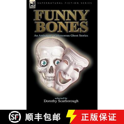 【3-4周达】Funny Bones: an Anthology of Humorous Ghost Stories [9781846776915]