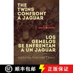 The 9781735579009 Los 4周达 Gemelos Confront Twins Enfrentan Jaguar