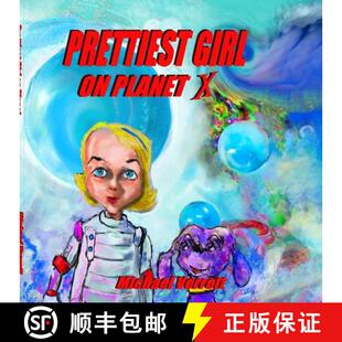 【3-4周达】Prettiest Girl on Planet X [9780359675869]