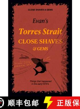 【3-4周达】Evan's CLOSE SHAVES & GEMS - Book 1 -Torres Strait: Things that happened in the early 1970's [9780958144407]