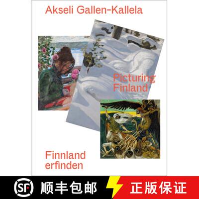 【3-4周达】精装 Akseli Gallen-Kallela (Bilingual edition): Finnland erfinden/ Picturing Finland [9783753307251]