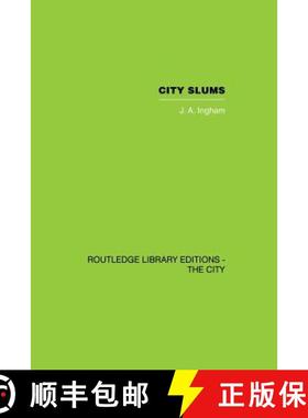 【3-4周达】City Slums : A Political Thesis [9780415860482]