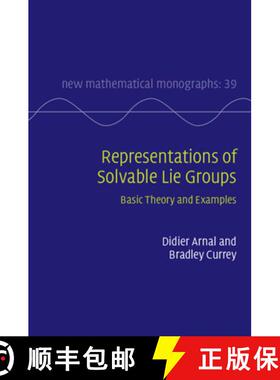 【3-4周达】Representations of Solvable Lie Groups: Basic Theory and Examples [9781108428095]