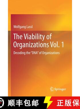 【3-4周达】The Viability of Organizations Vol. 1 : Decoding the DNA of Organizations [9783030120160]