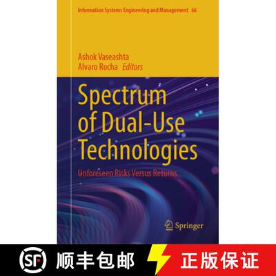 【3-4周达】Spectrum of Dual-Use Technologies : Unforeseen Risks Versus Returns [9783032002013]