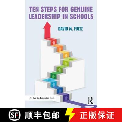 【3-4周达】Ten Steps for Genuine Leadership in Schools [9781138223592]