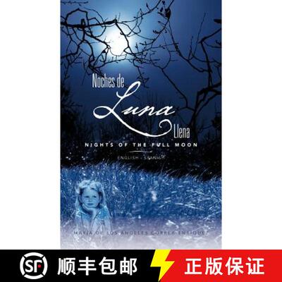 【3-4周达】Noches de Luna Llena/ Nights of the Full Moon [9781463332983]