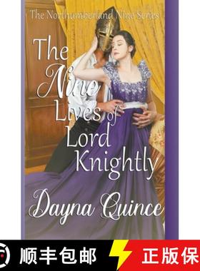 【3-4周达】The Nine Lives of Lord Knightly (The Northumberland Nine Series Book 9) [9798223206248]