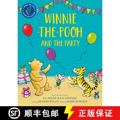 【4周达】Winnie-the-Pooh and the Party: A brand new Winnie-the-Pooh adventure in rhyme  featuring A.A... [9781529070446]