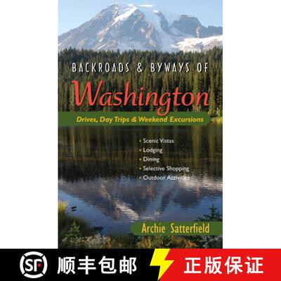 【3-4周达】Backroads & Byways of Washington – Drives, Day Trips & Weekend Excursions [9780881508253]